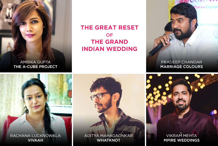 The Great Reset of the Great Indian Wedding